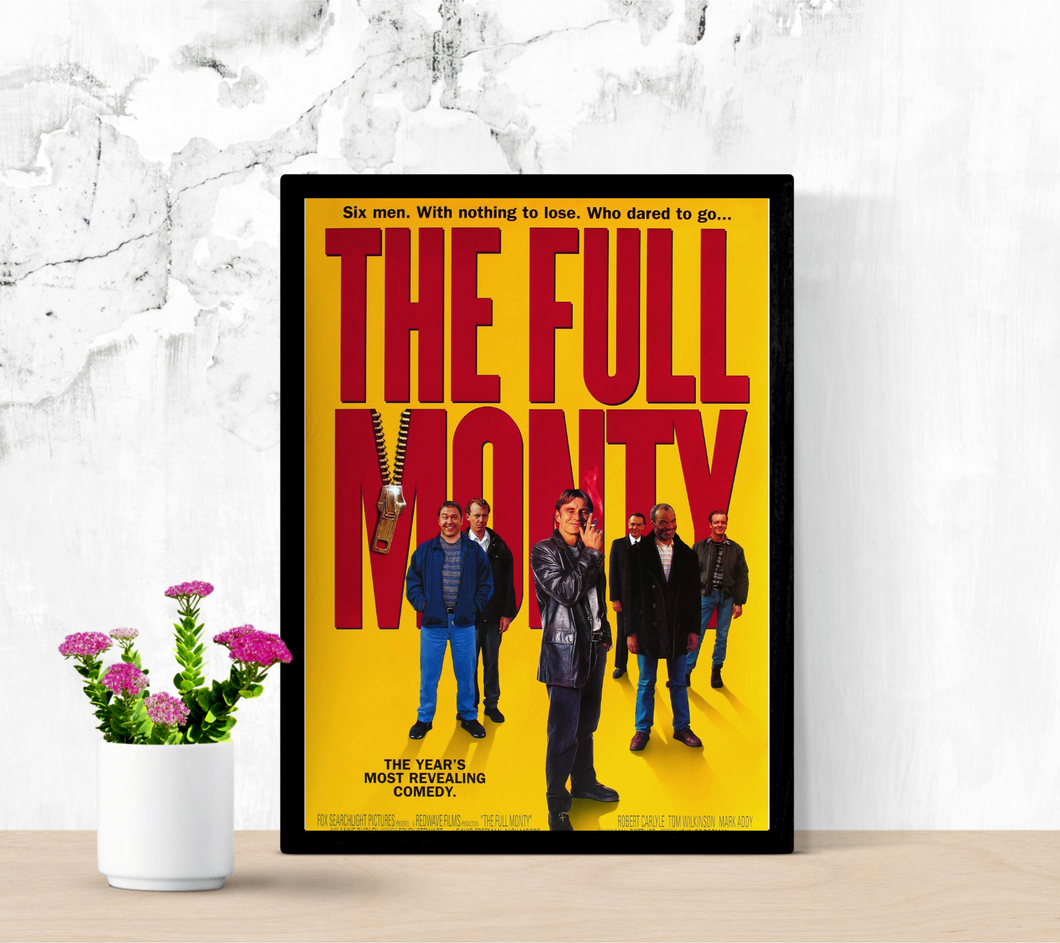 The Full Monty (1997) Classic Movie Poster Print A4 - A0